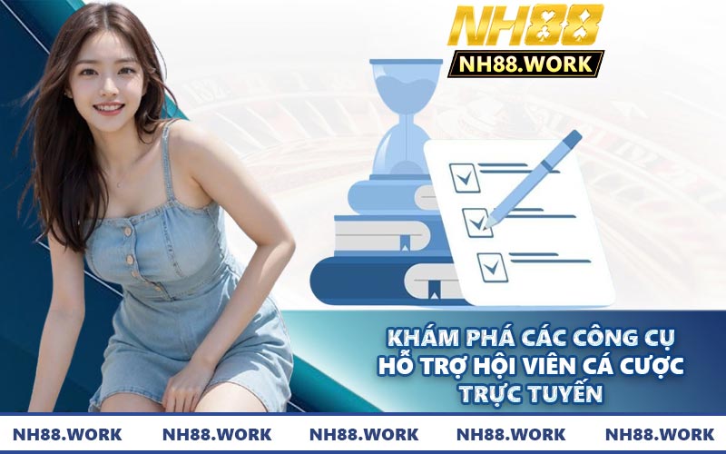 Khám phá các công cụ hỗ trợ hội viên cá cược trực tuyến