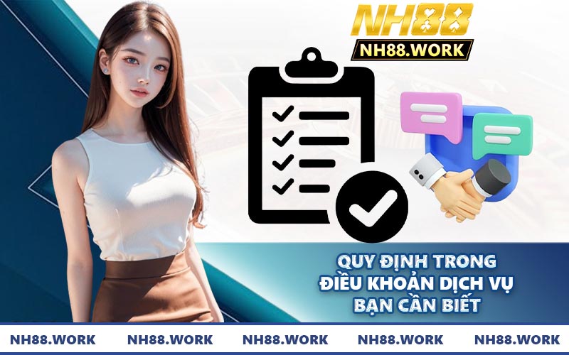Quy định trong điều khoản dịch vụ bạn cần biết